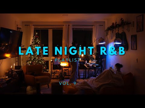 Late Night R&B Playlist Vol. 9 ❤️‍🔥  | H.E.R. Tems SiR UMI Kehlani + more | @markmark