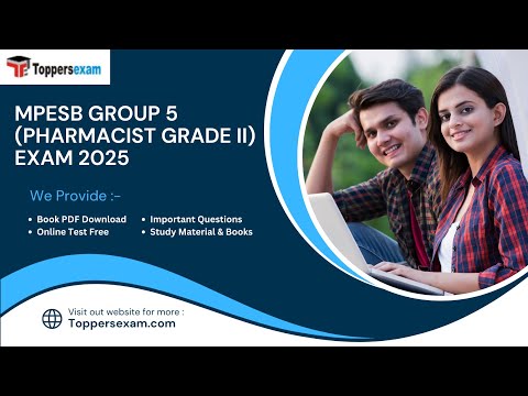 MPESB GROUP 5 (PHARMACIST GRADE II) Online Test Free, Syllabus 2025, Important Questions, Book PDF