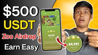 Zoo Airdrop Earn $500 USDT | Earn USDT Using Zoo Airdrop | Zoo Airdrop USDT Withdrawal | Zoo Airdrop