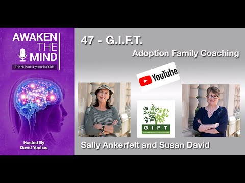 47 - G.I.F.T. Adoption Family Coaching