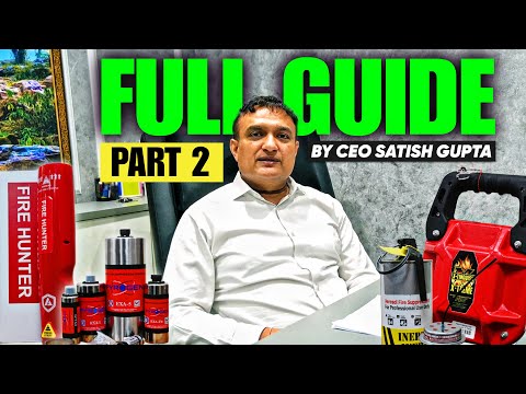 Part - 2 | Earn Lakhs By Selling Rasika Fire Extinguishers | CEO Satish Gupta Full Guide #business