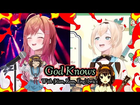 Ichijou Ririka & Kazama Iroha sings - 「God Knows」 by Aya Hirano | With (Kan, Rom, Eng) lyrics