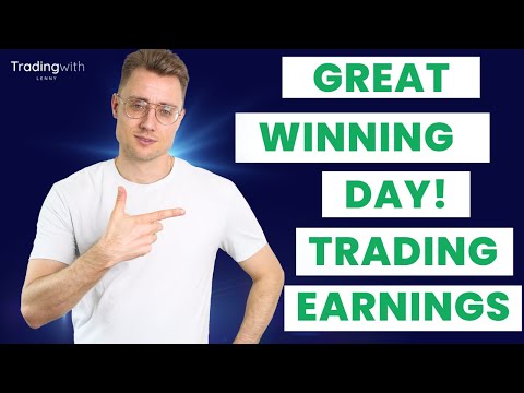 Great Winning Day Trading Earnings!