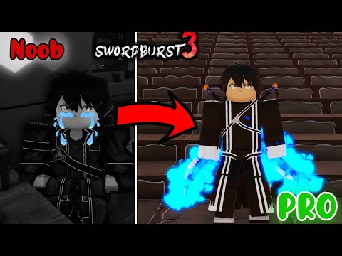 Noob To Pro As Kirito In SwordBurst 3 Part 1...(Roblox)