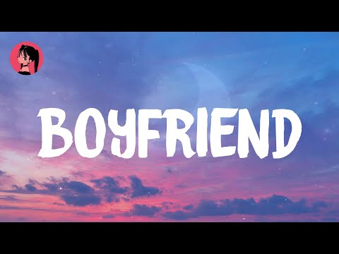 Dove Cameron - Boyfriend (Lyrics) 🎶