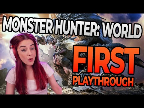 FIRST PLAYTHROUGH | Monster Hunter: World