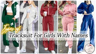 💪Types of Tracksuit For girls With names/gym outfit ideas/winter clothes name/Tracksuit for women