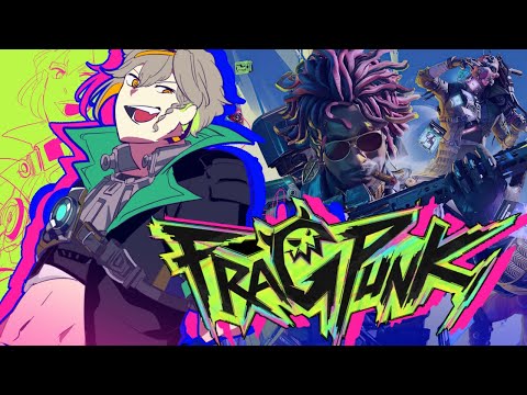 【FRAG PUNK CBT】I'VE SEEN CLIPS, IMMA TRY THIS