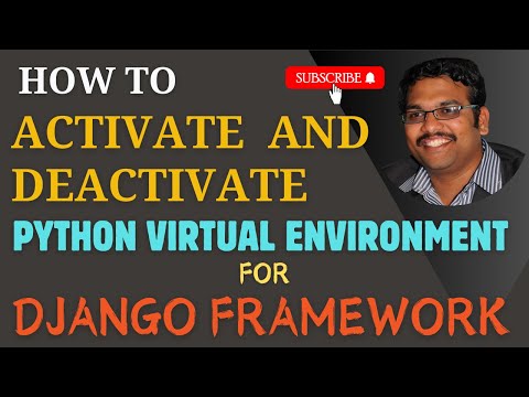 How to Activate and Deactivate Python Virtual Environment for Django Framework || Django Framework