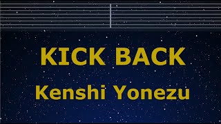 Karaoke♬ KICKBACK - Kenshi Yonezu 【No Guide Melody】 Chainsaw Man