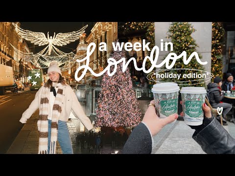 a week in London at Christmastime