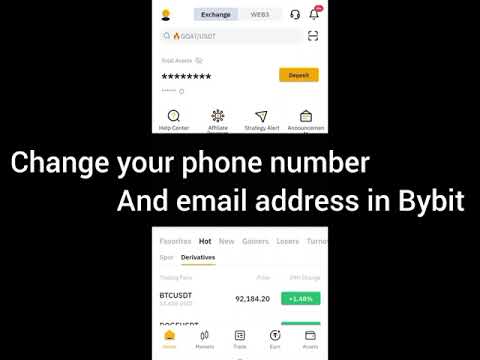 How to change your Email address and Phone number in Bybit.