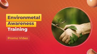 Environmental Awareness Training [Video Course] | John Academy