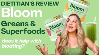 Bloom Greens and Superfoods Review (NOT SPONSORED) by a dietitian