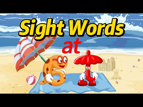 Learn the Sight Word "At" | Fun Song & Story at the Beach | Kids Songs | Preschool Learning