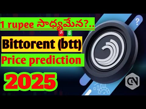 Btt coin will reach 1rupee or 1paisa or $1 / BitTorrent coin price prediction 2025 / btt token