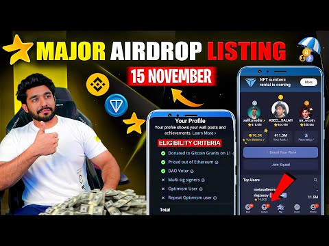 MAJOR AIRDROP LISTING CONFIRM || MAJOR AIRDROP PRICE || MAJOR AIRDROP NFT || MAJOR AIRDROP LISTING