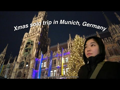 Travelling to Munich during Christmas alone :D