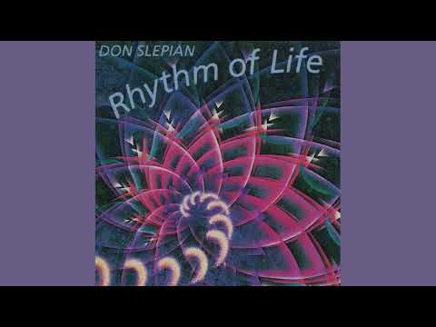 Don Slepian - Rhythm Of Life (full album)