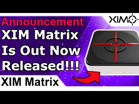 XIM Matrix Is Out Now!!! XIM Matrix Has Launched In The XIM Store - XIM Matrix Release!