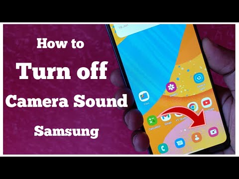 How to turn off camera shutter button sound in samsung galaxy phones