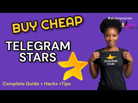 How to Buy Cheap Telegram Stars for Airdrop Tasks