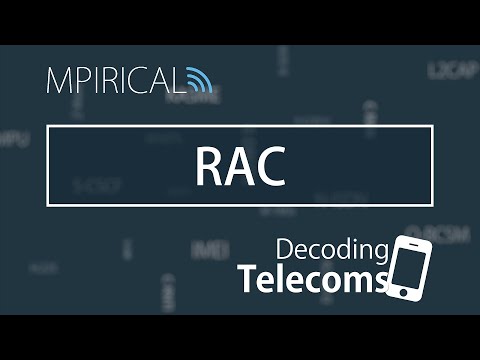 RAC - Decoding Telecoms