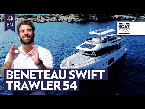 [ENG] BENETEAU SWIFT TRAWLER 54 - Motor Yacht Review - The Boat Show