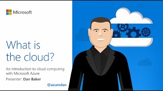 What is the cloud? An introduction to cloud computing with Microsoft Azure.