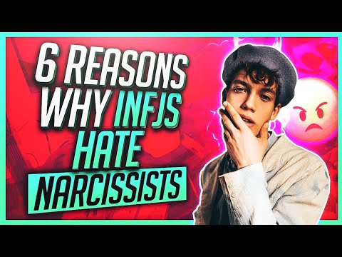 6 Reasons: Why INFJs Hate Narcissists