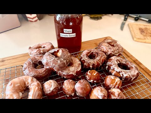 Fresh Doughnuts With Maple Simple Syrup Glaze In 15 Minutes ~ Edina Minnesota !