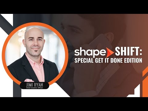 Shape Call Session Training | Special Get It Done Edition | Get into Shape Deploy this Strategy