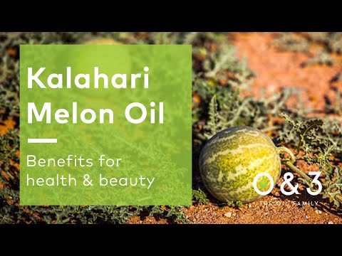 Kalahari Melon Seed Oil benefits for skin and hair