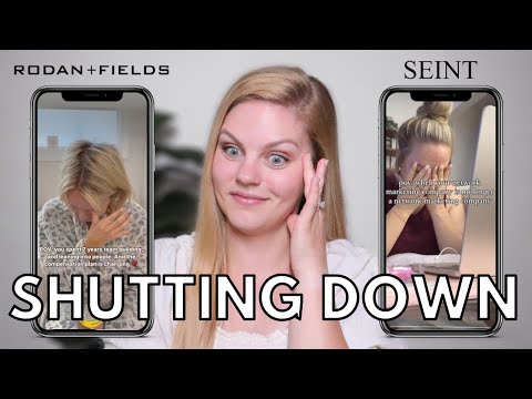 MLM COMPANIES SEINT AND RODAN + FIELDS ARE SHUTTING DOWN, partially… #antimlm