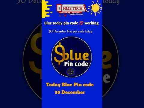 30 December blue pin code today | today pin code blue | # 30decembar #todaybluecode #hmstech #short