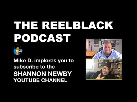 Shannon Newby on The Reelblack Podcast (2024) | Comic Book Podcast