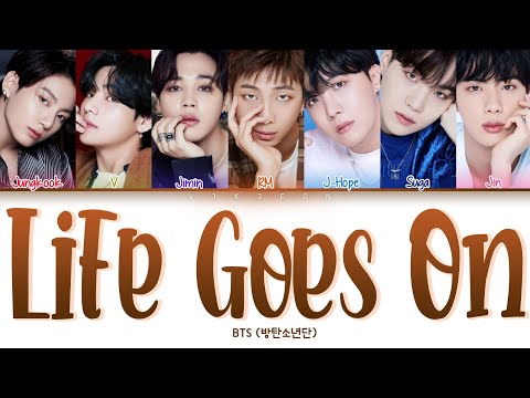 BTS (방탄소년단) - Life Goes On (Color Coded Lyrics) [Han/Rom/Eng/가사]