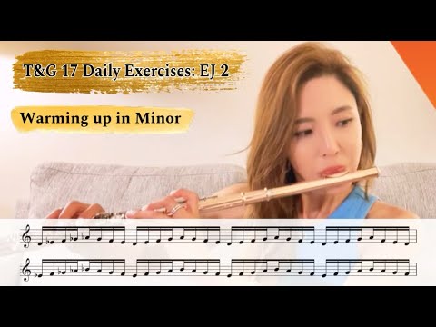 EJ 2 : "Warming Up in Minor" from Taffanel and Gaubert #17daysofTG #flute #practicechallenge