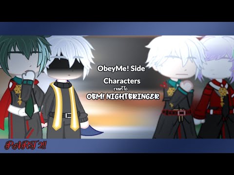 •ObeyMe!Side Characters React to OBM!NightBringer Memes•||2/2||No New Rad Students||Annes Gacha_Life