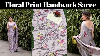 Japan Satin Silk Floral Printed Handwork Saree | #sareeswag #bollywoodsaree #handworksaree