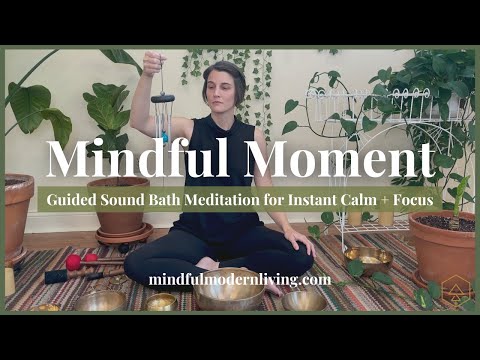 Mindful Moment #22 | Sound Bath Meditation | Mindful Unwinding