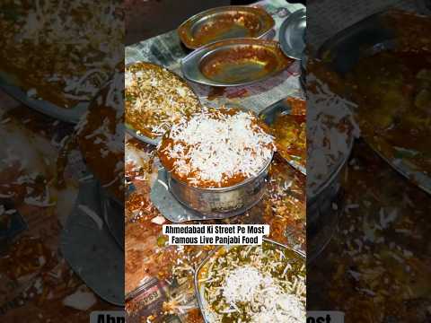 Ahmedabad Mein Esa Panjabi Khaya Kabhi? #panjabifood #trending #ahmedabad #shorts #viralvideo