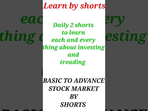 Learn stock market by daily shorts || Basic to advance stock market by shorts || part 01