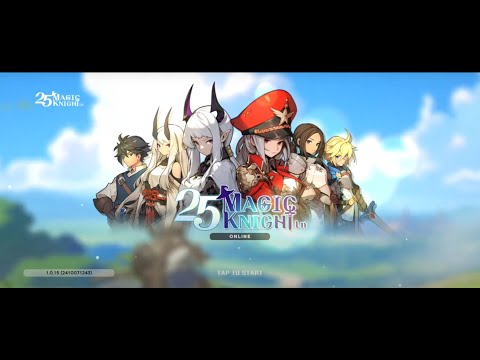 25 Magic Knight Ln - First Look! | Android/iOS MMORPG