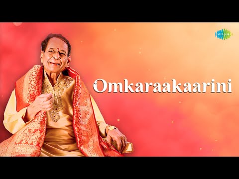 Omkaraakaarini | Dr. M. Balamuralikrishna | Carnatic Classical Music