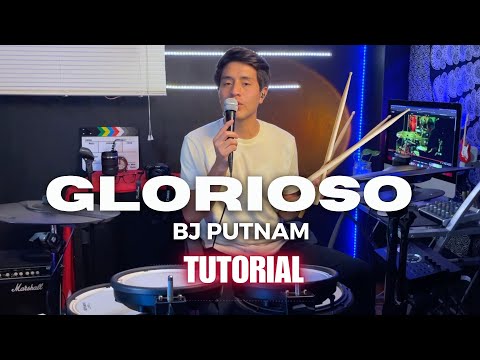 Glorioso - BJ Putnam | TUTORIAL DE BATERIA (Explicado)