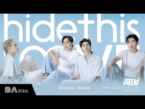 HIDE THIS LOVE - ATBA | MV Teaser