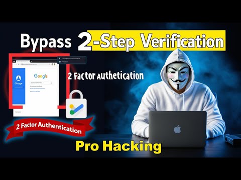 How To Bypass Two-Factor Authentication | How Hackers Bypass Two-Factor Authentication #2FAHacking