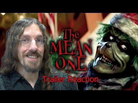 The Mean One Trailer Reaction - The (not) Grinch Horror