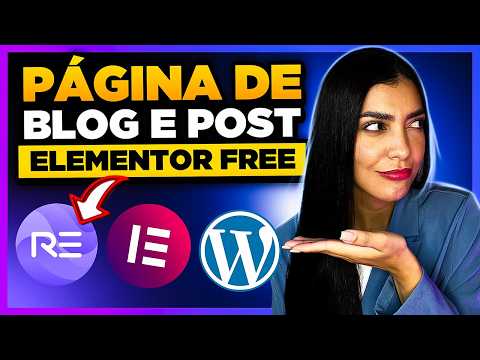 Como Criar Página de BLOG e POST Individual com Elementor Free, WordPress e Royal Addons [Grátis]